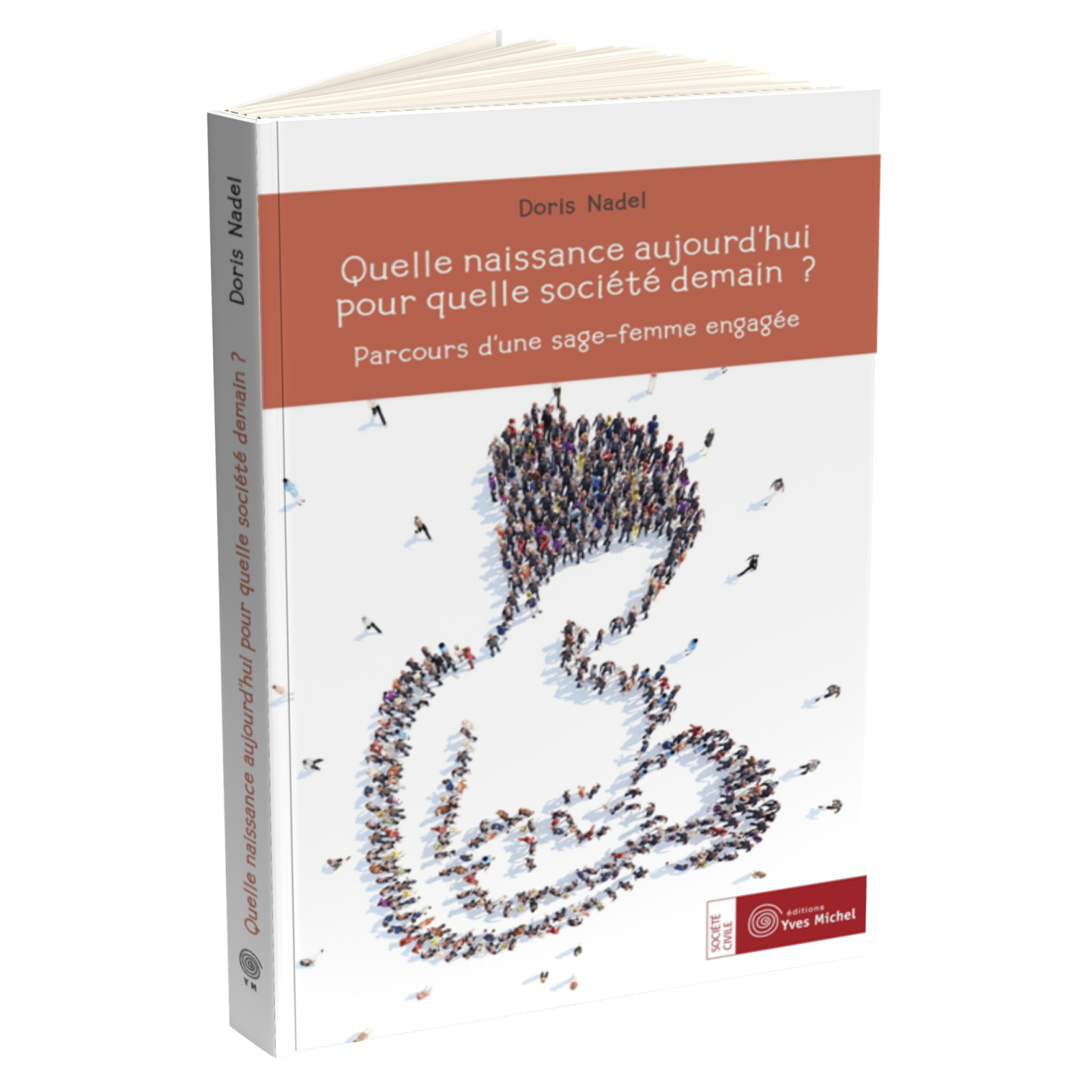 Quelle naissance aujourd’hui pour quelle société demain ?