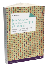 Introduction à la psychologie périnatale