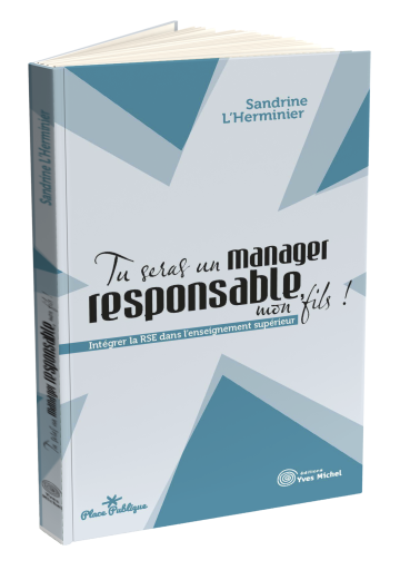 Tu seras un manager responsable, mon fils !