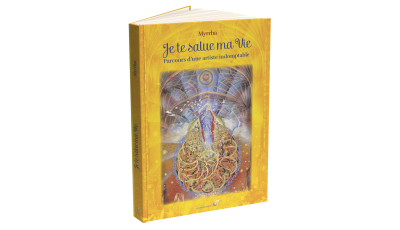 Je te salue ma Vie