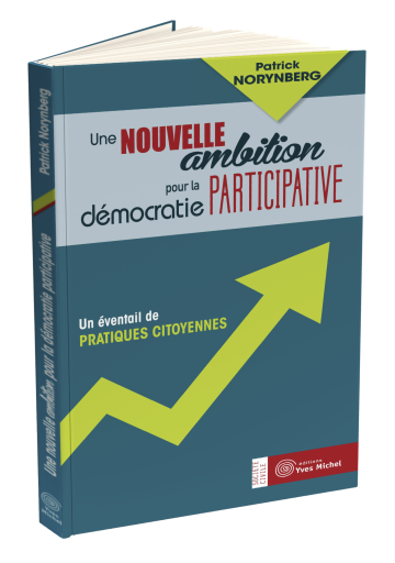 Nouvelle ambition pour la démocratie participative (Une)