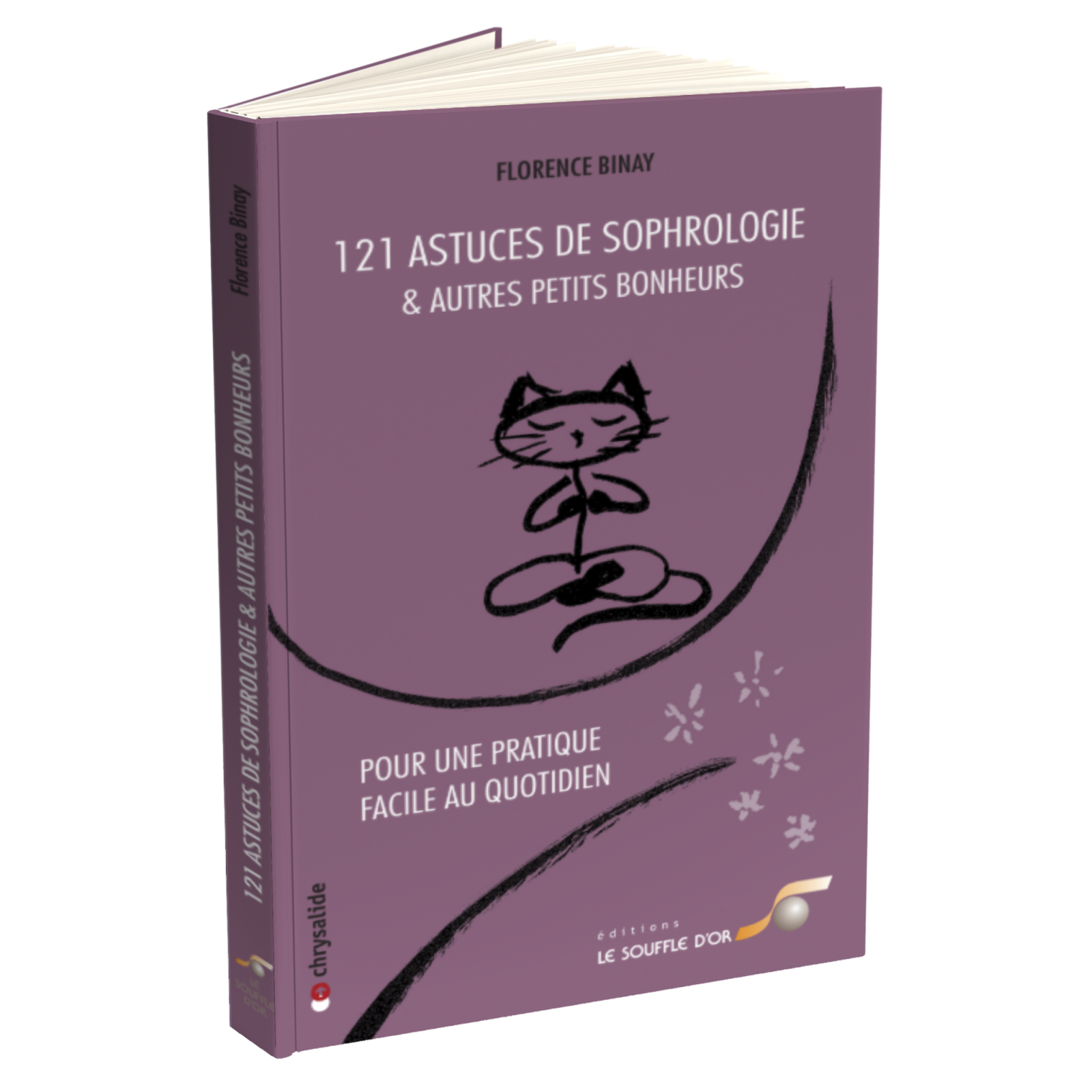 121 Astuces de sophrologie et autres petits bonheurs