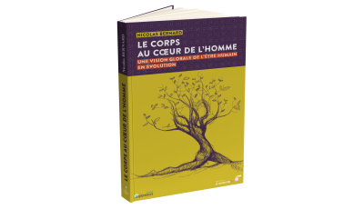 Corps au coeur de l'Homme (Le)