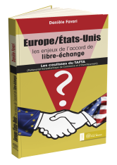 Europe / États-Unis : les enjeux de l’accord de libre-échange