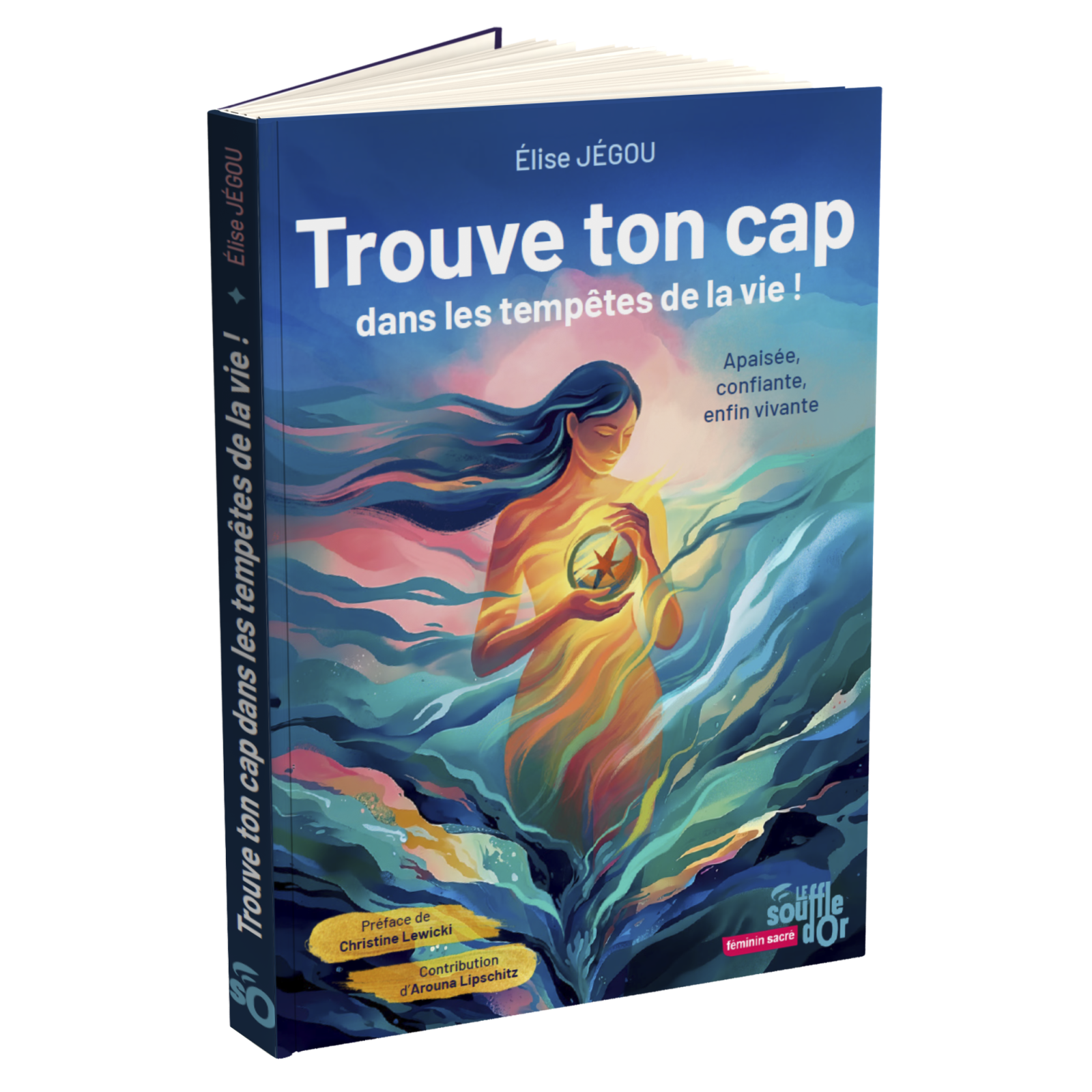 Trouve ton cap dans les tempêtes de la vie - Souffle d'or