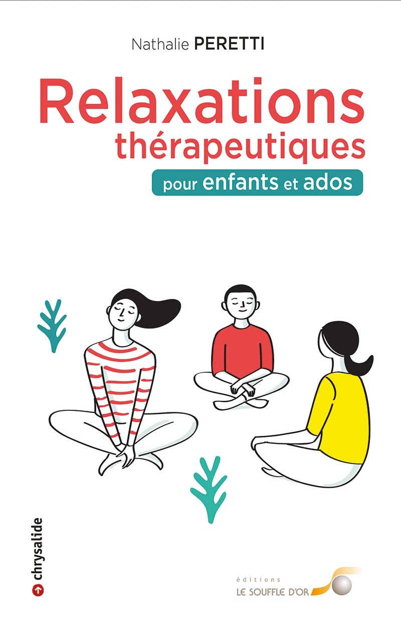 Relaxations thérapeutiques pour enfants et ados  par Nathalie PERETTI