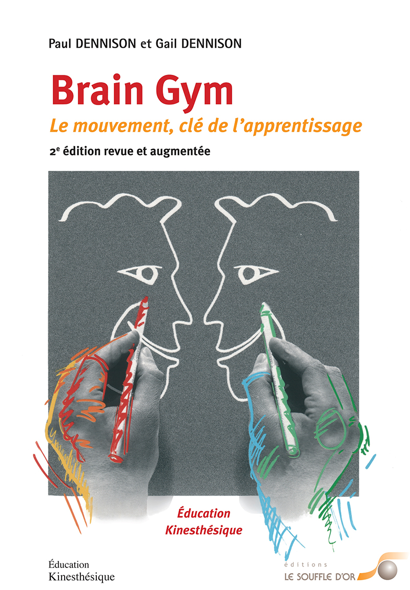 Brain Gym  par Paul DENNISON, Gail DENNISON