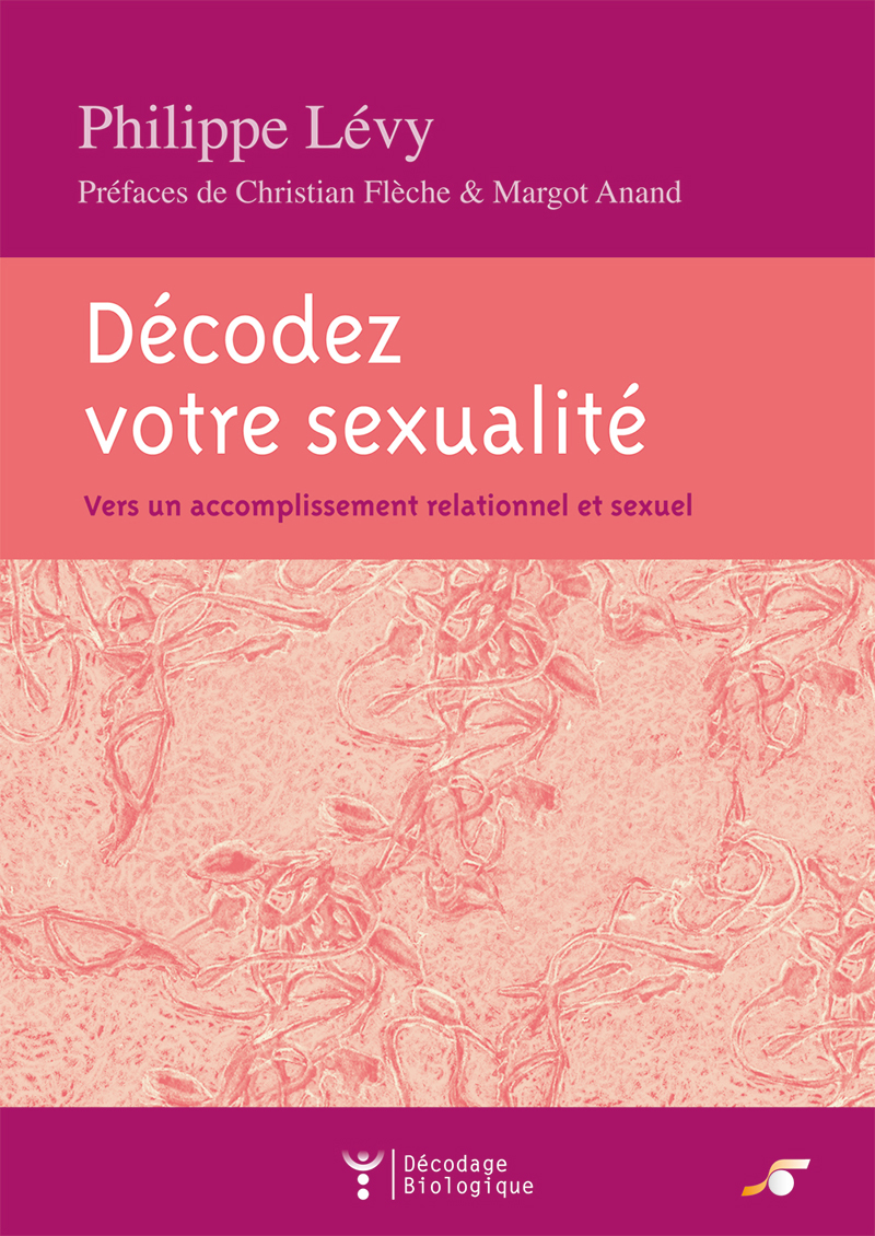 Décodez votre sexualité  par Philippe LEVY