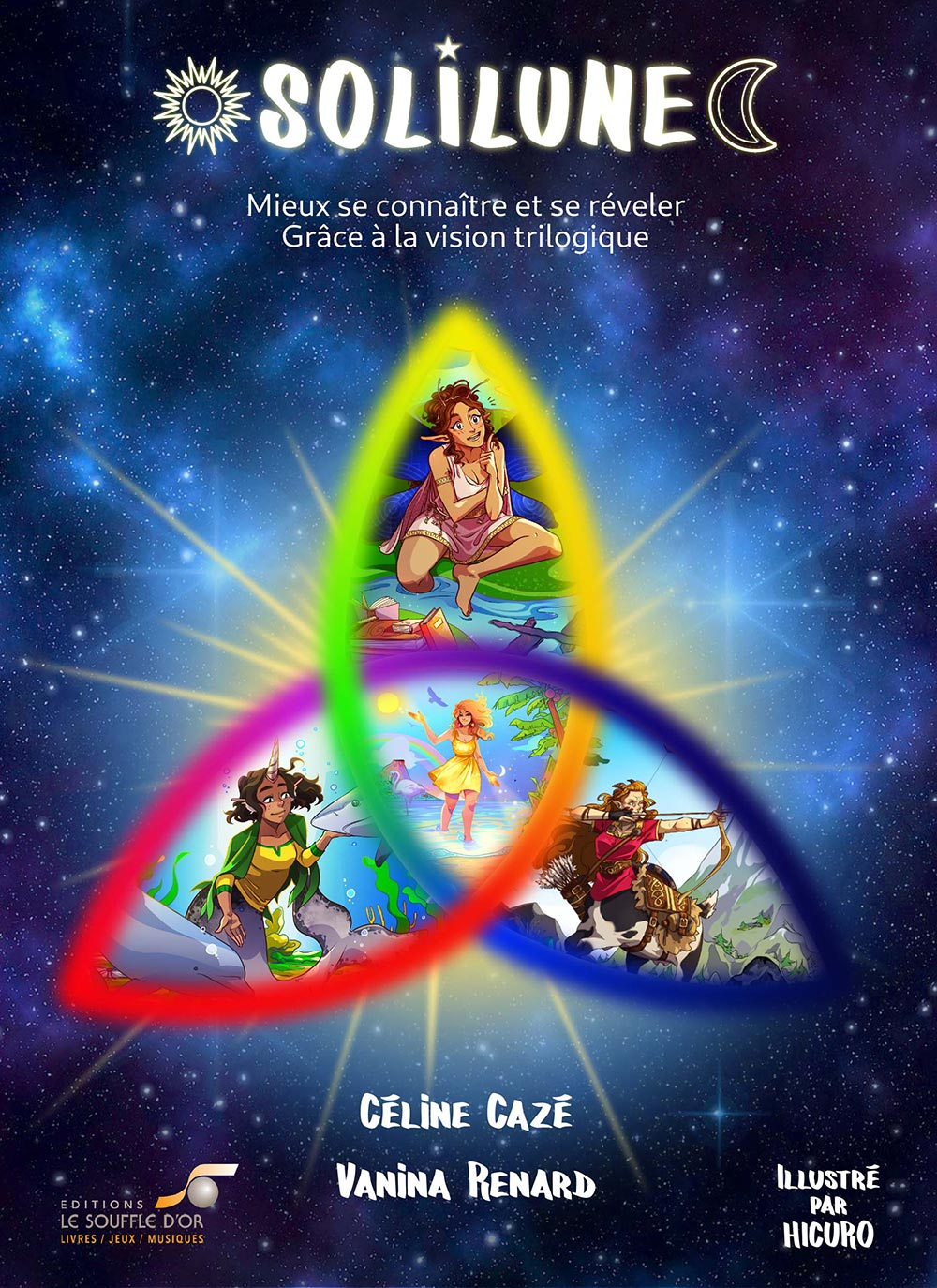 Solilune  par Céline Cazé, Vanina Renard