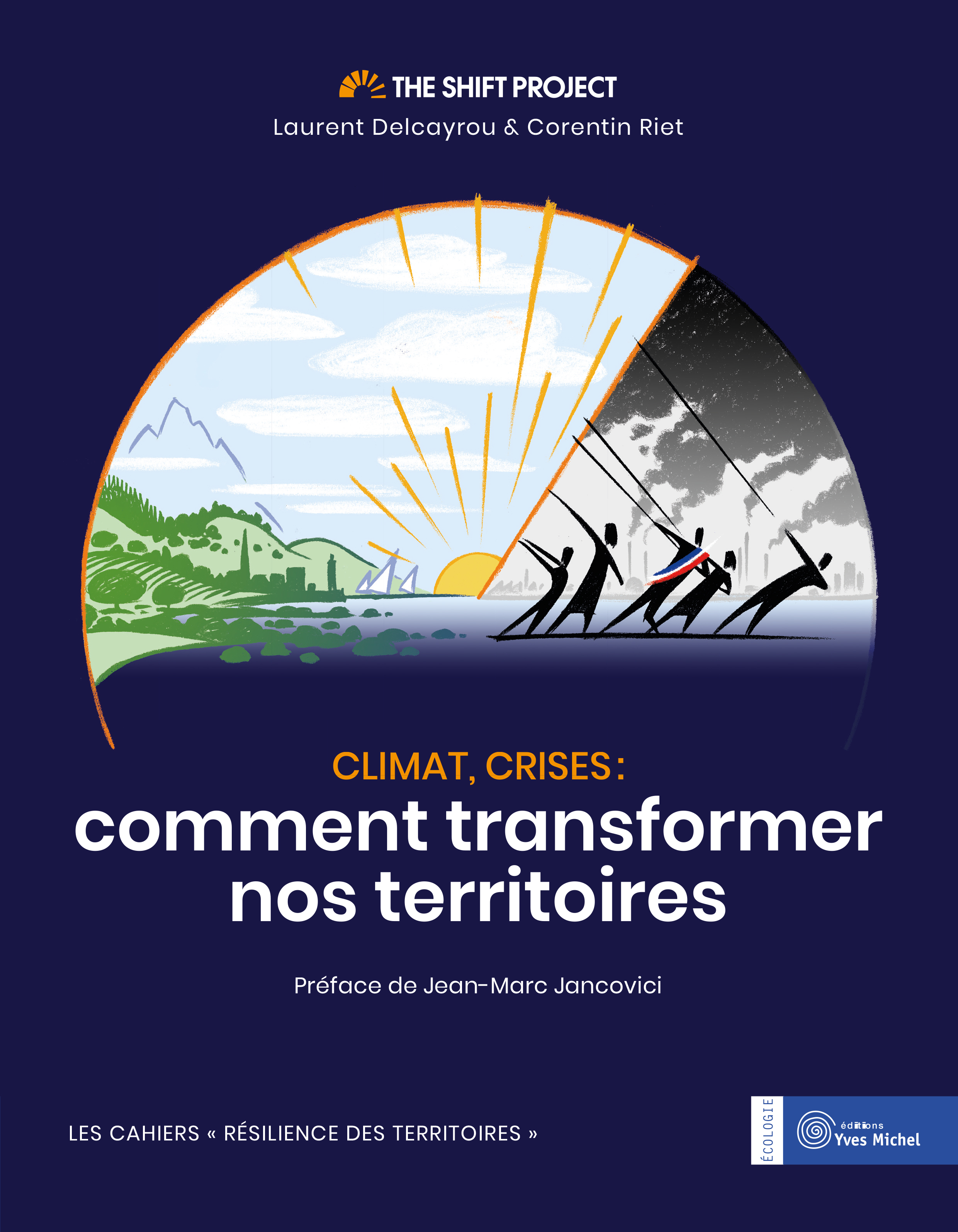 Climat, crises comment transformer nos territoires par The Shift Project