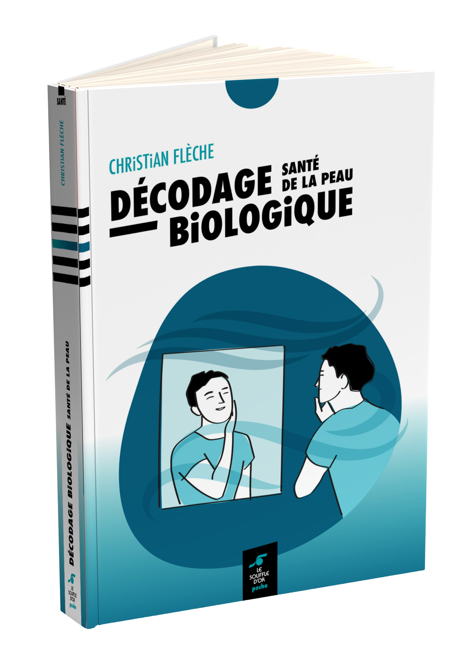 Décodage biologique : santé de la peau  par Christian FLECHE