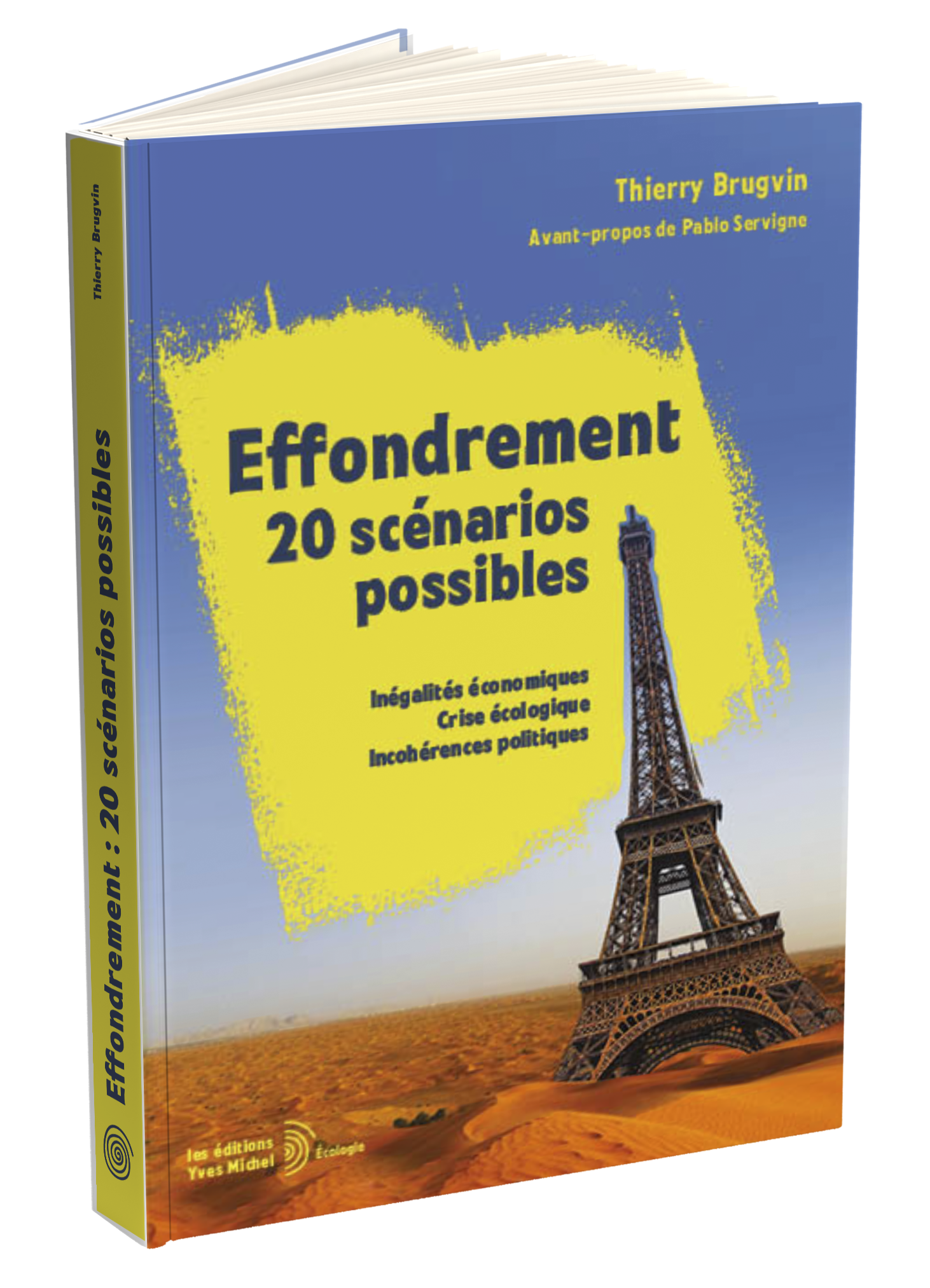 Effondrement : 20 scénarios possibles  par Thierry Brugvin , Pablo Servigne