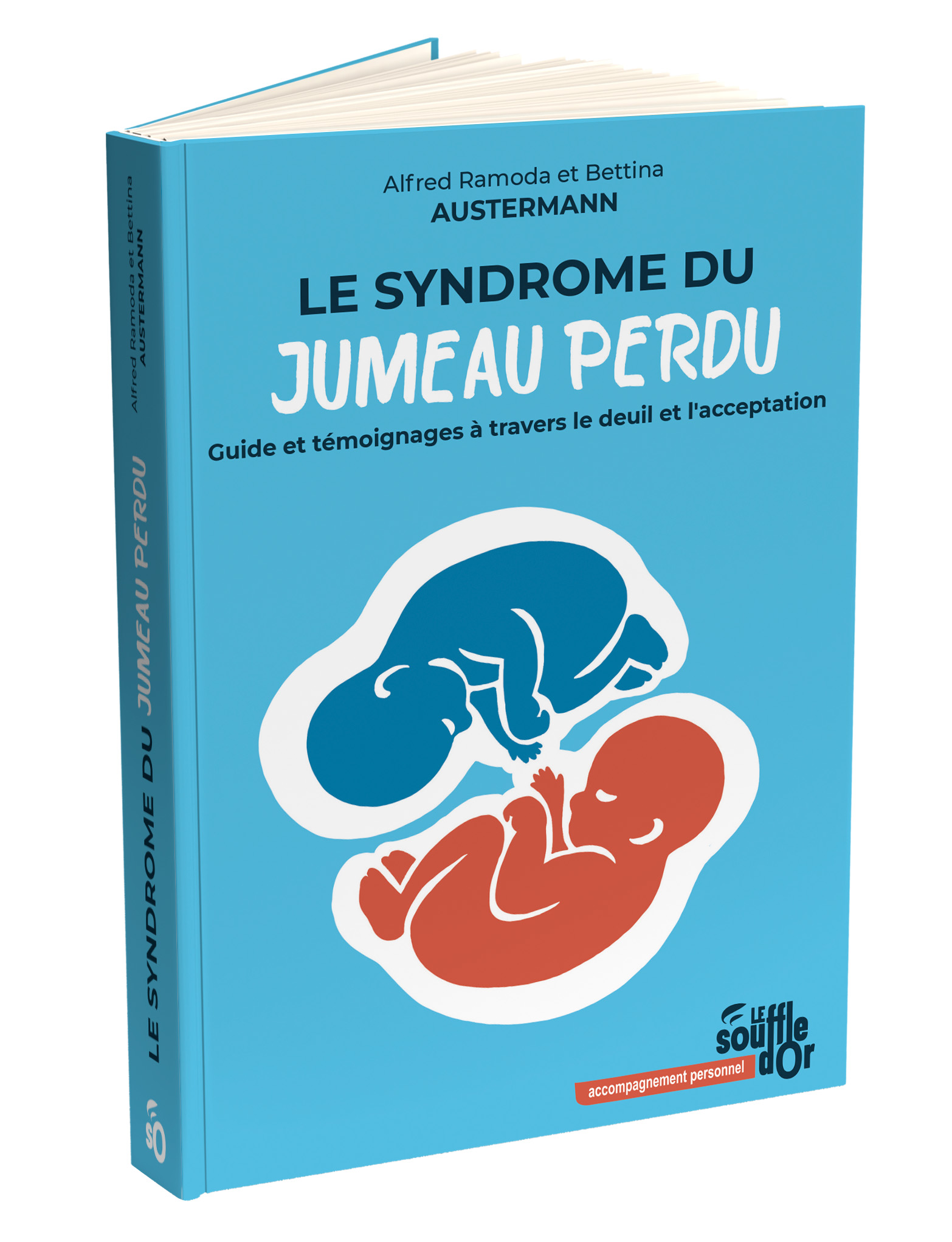 Le syndrome du jumeau perdu  par Alfred et Bettina AUSTERMANN