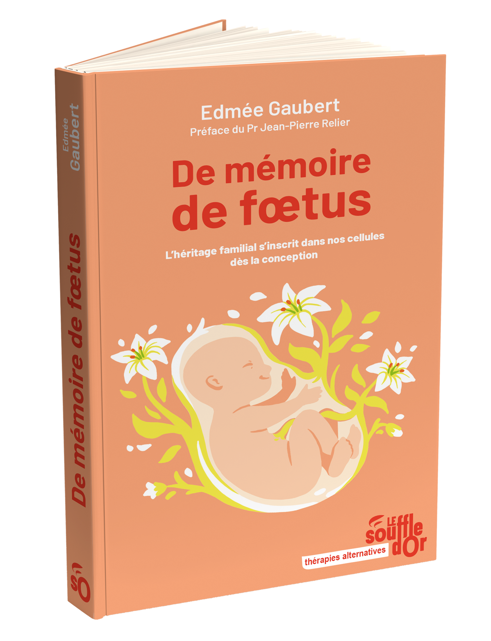 De mémoire de fœtus  par Edmée GAUBERT