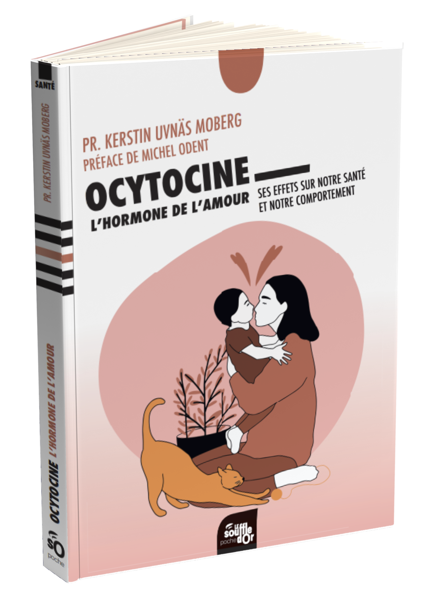 Ocytocine : l'hormone de l'amour  par Kerstin UVNÄS MOBERG (Pr.)
