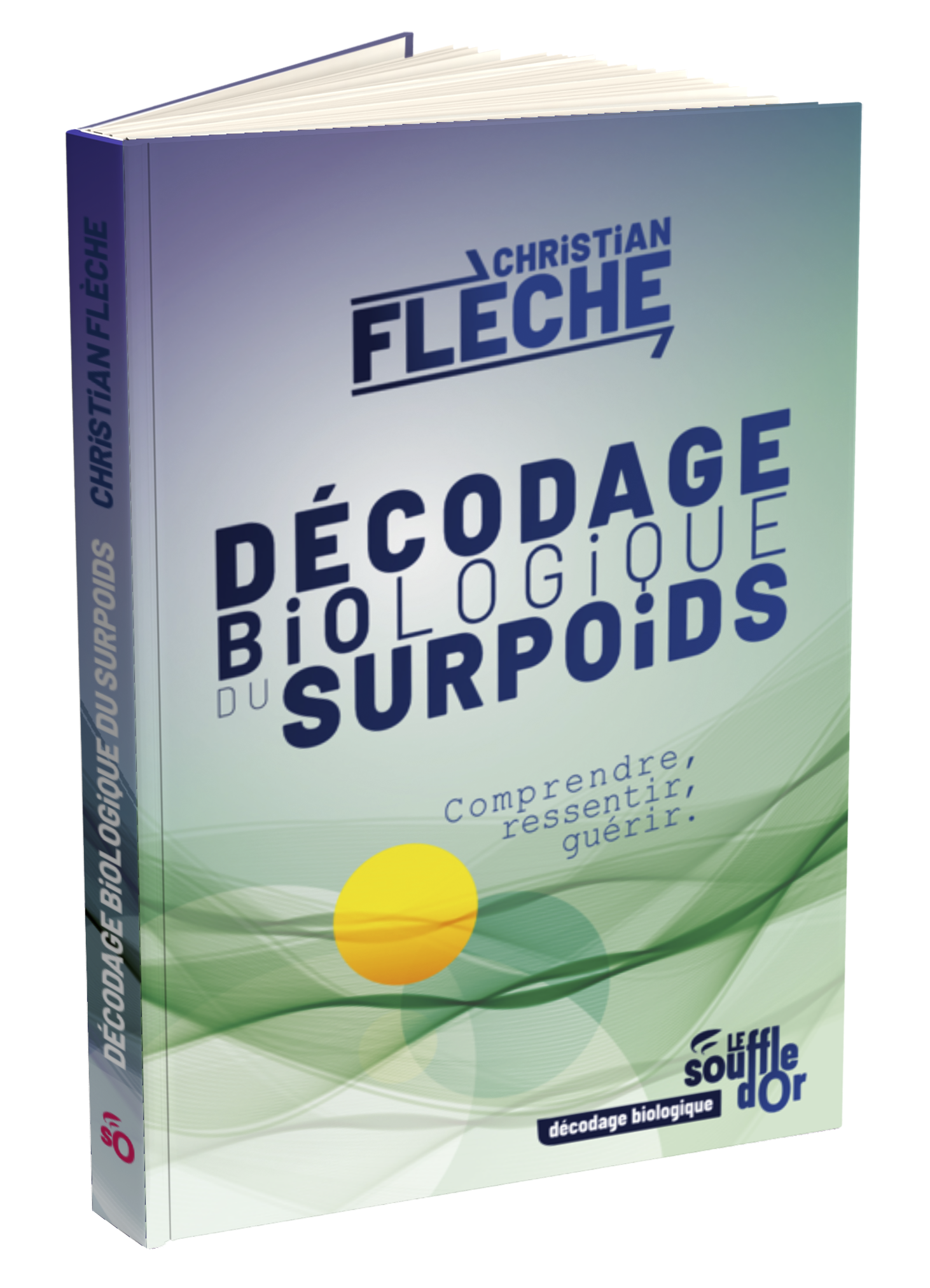 Décodage biologique du surpoids  par Christian FLECHE