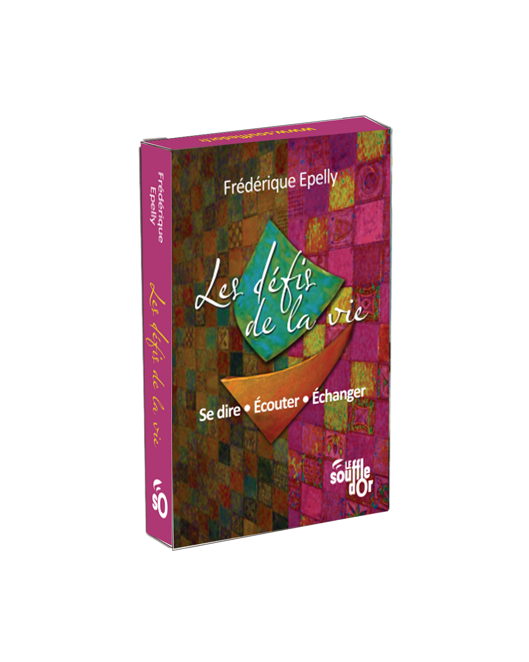 Les défis de la vie  par Frédérique EPELLY