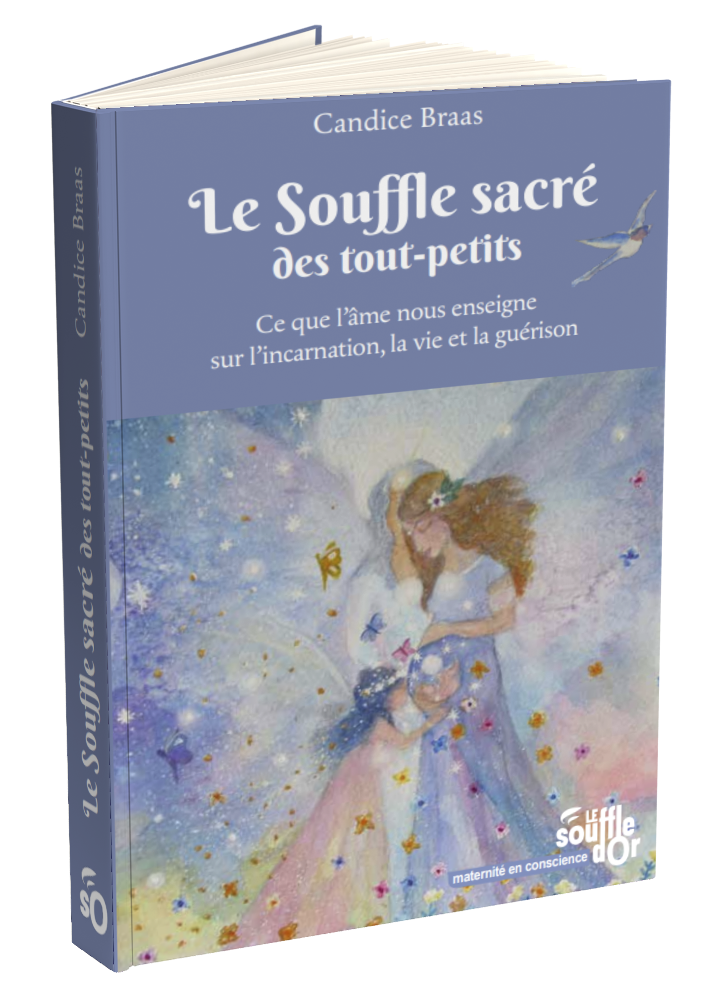 Le souffle sacré des tout-petits  par Candice  Braas