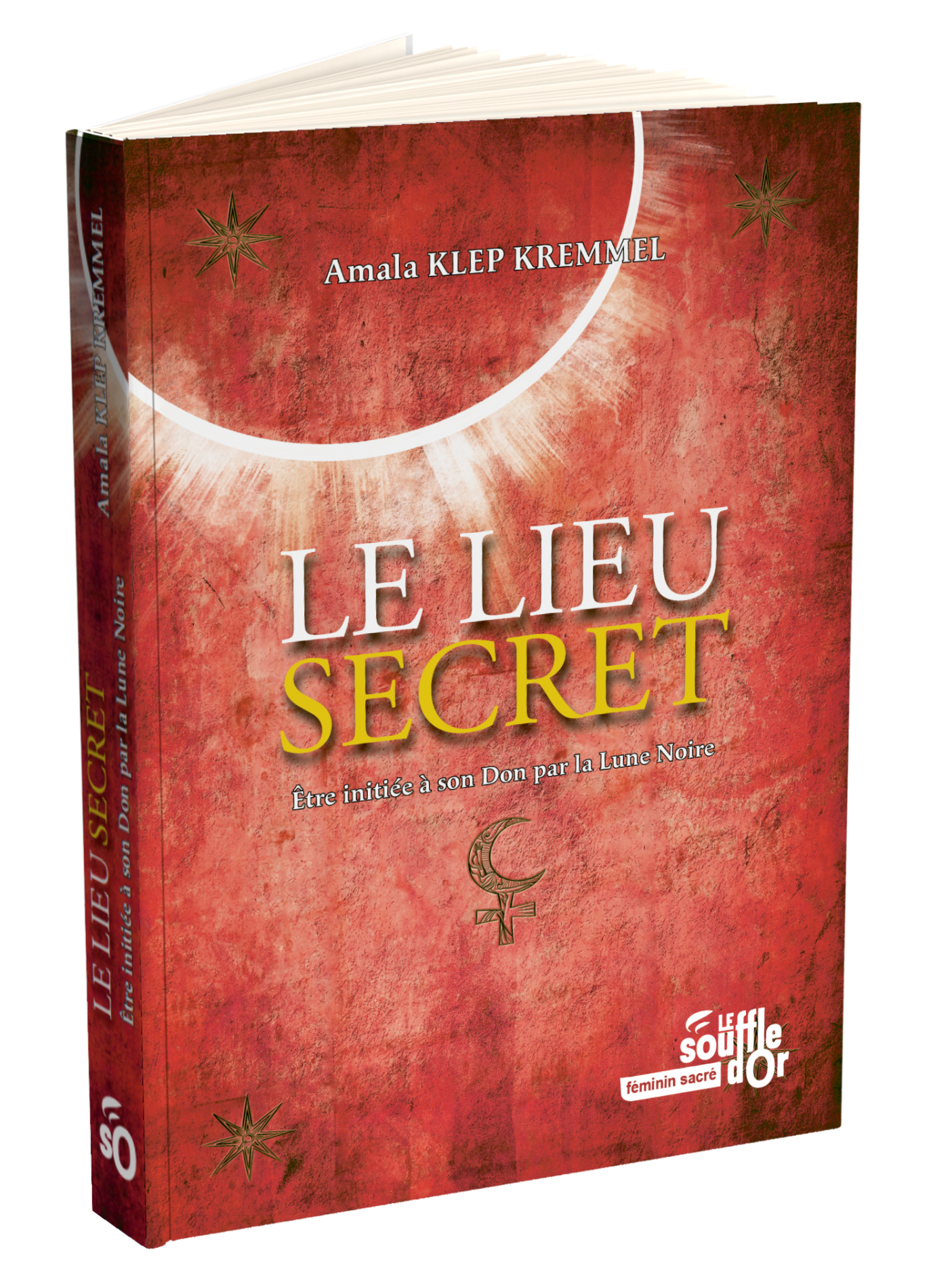 Le lieu secret  par Amala  KLEP KREMMEL