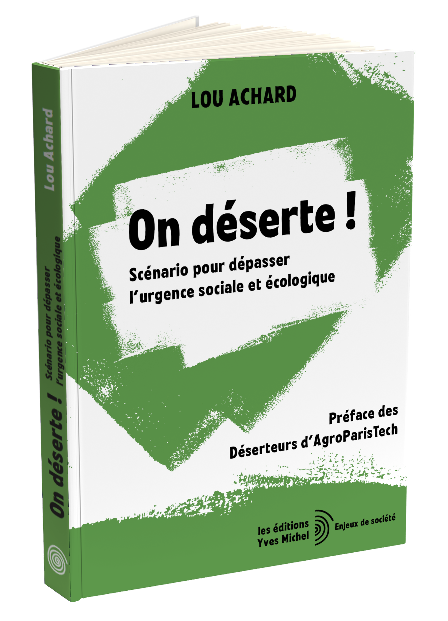 On déserte !  par Lou Achard