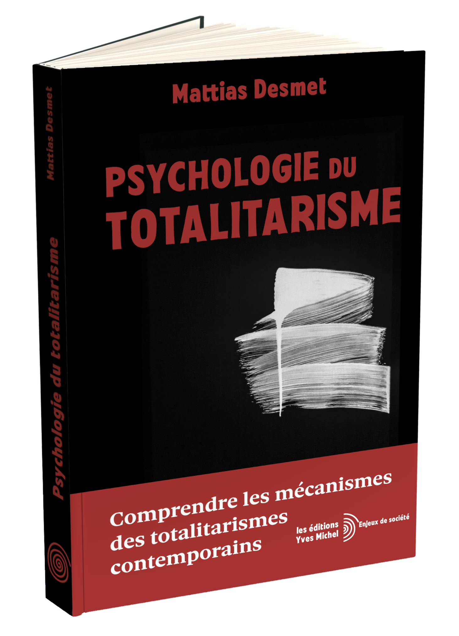 Psychologie du Totalitarisme  par Mattias Desmet