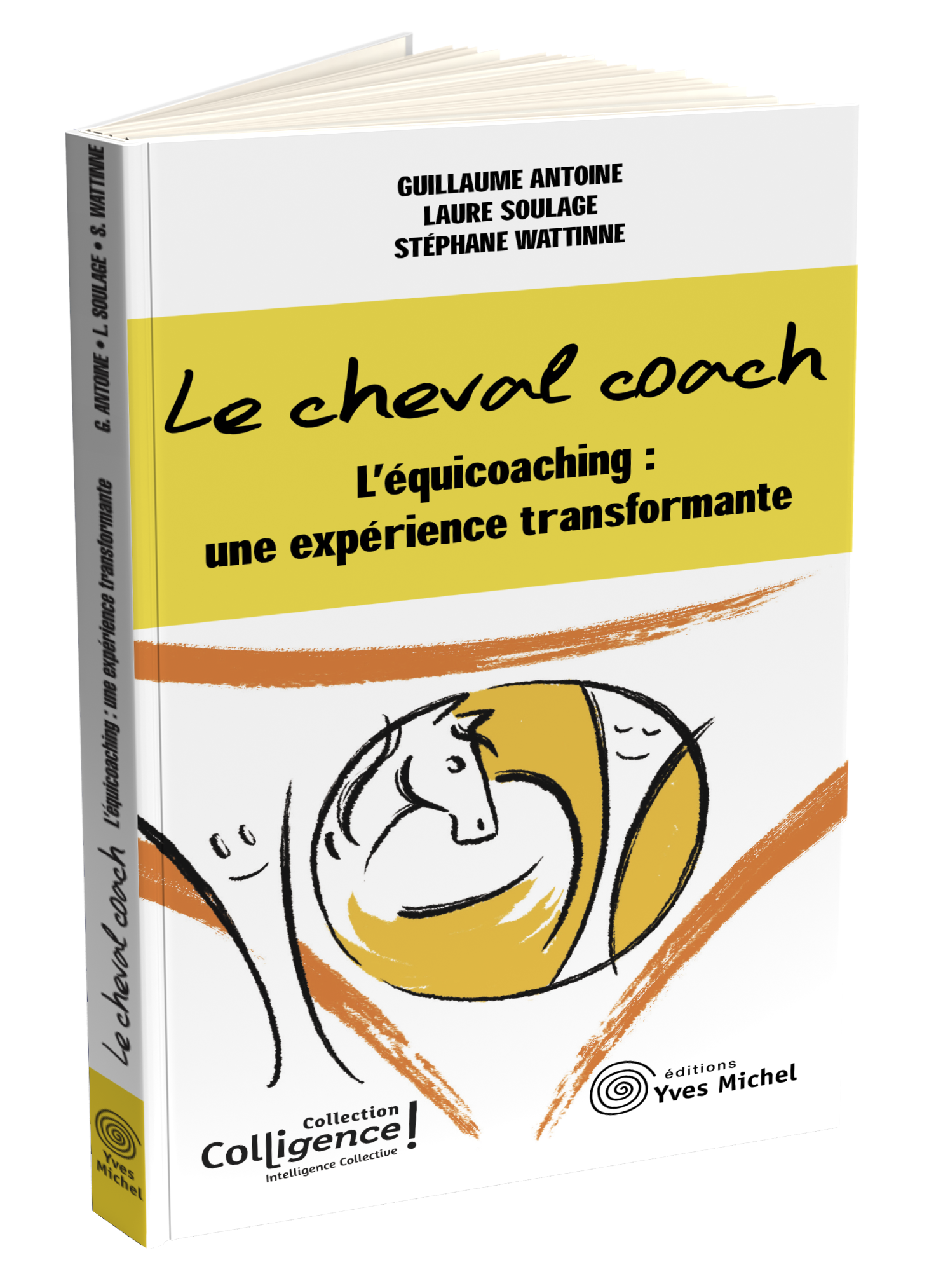 Le cheval coach  par Guillaume ANTOINE, Laure SOULAGE, Stéphane WATTINNE