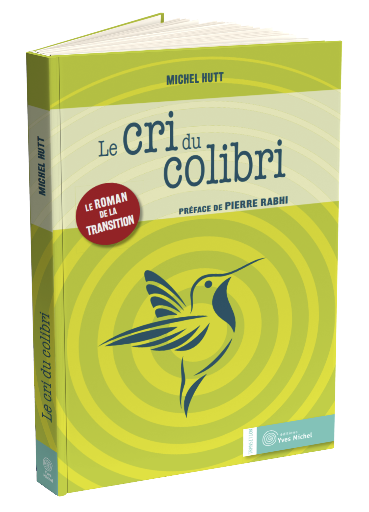 Le Cri du colibri  par Michel HUTT