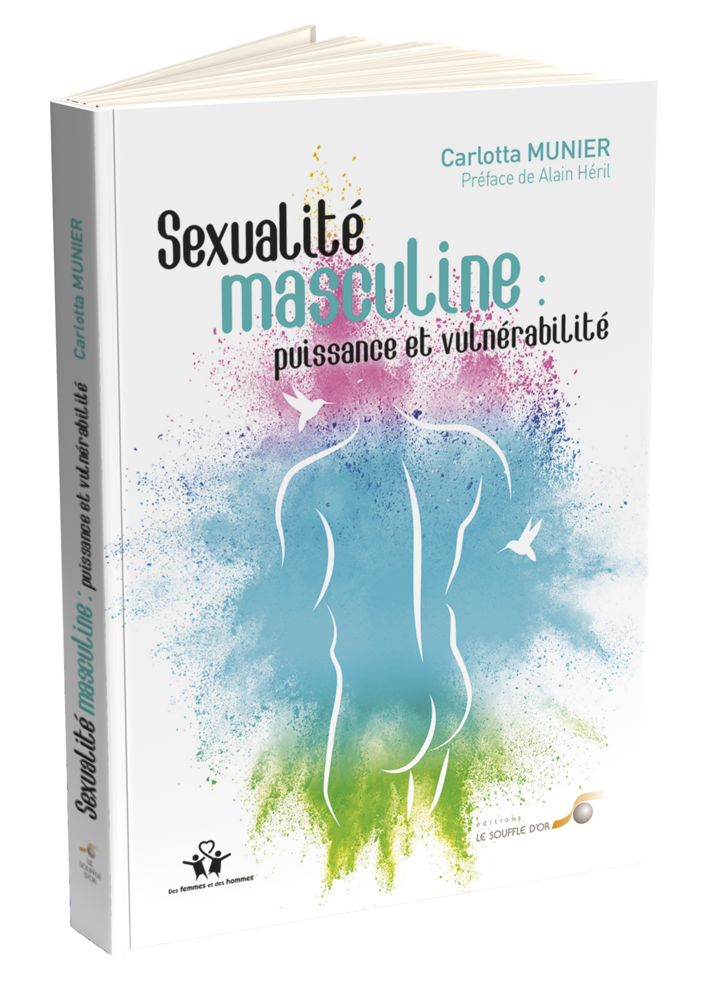 Sexualité masculine : puissance et vulnérabilité  par Carlotta MUNIER