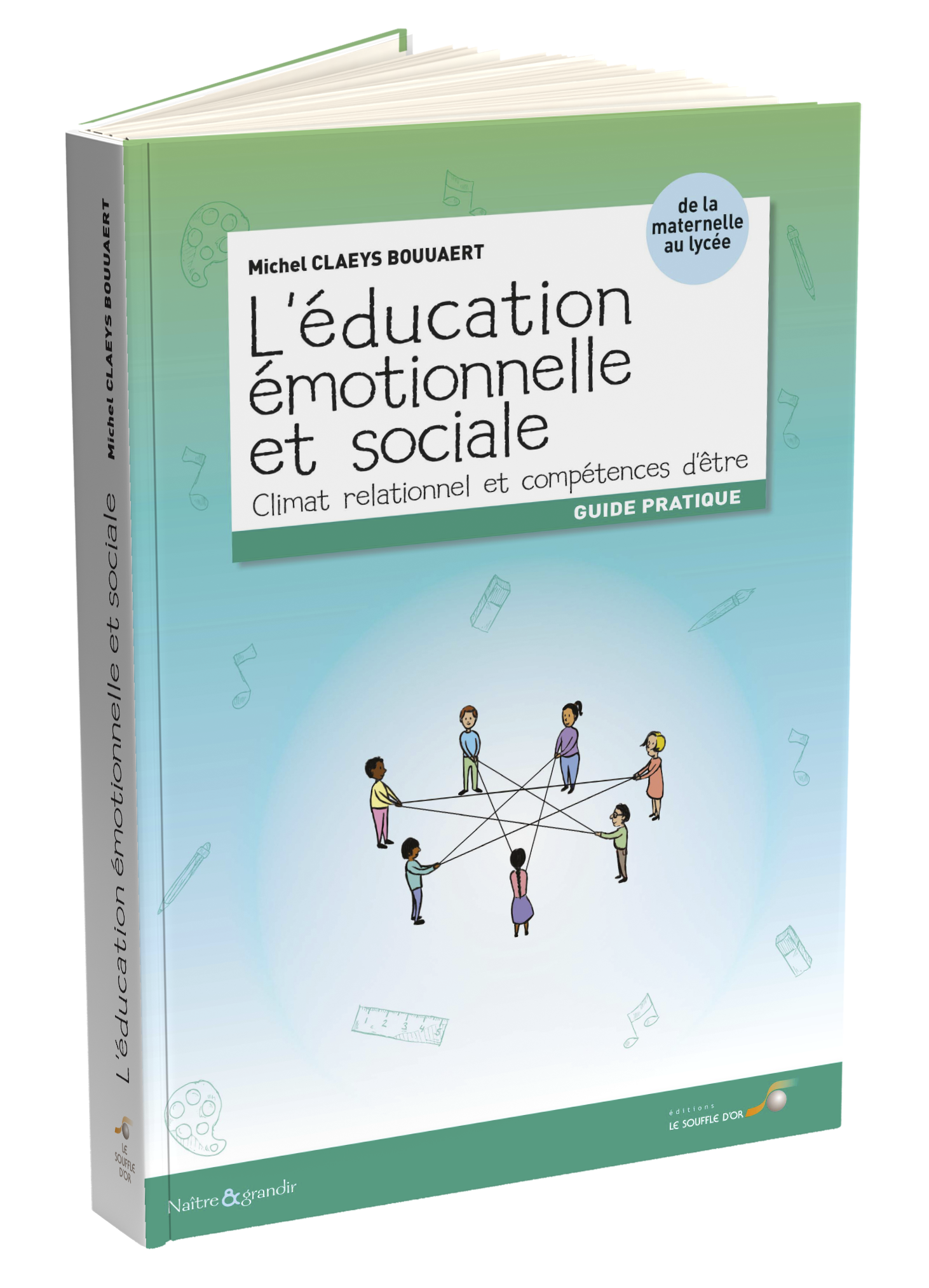 L'éducation émotionnelle et sociale  par Michel CLAEYS BOUUAERT