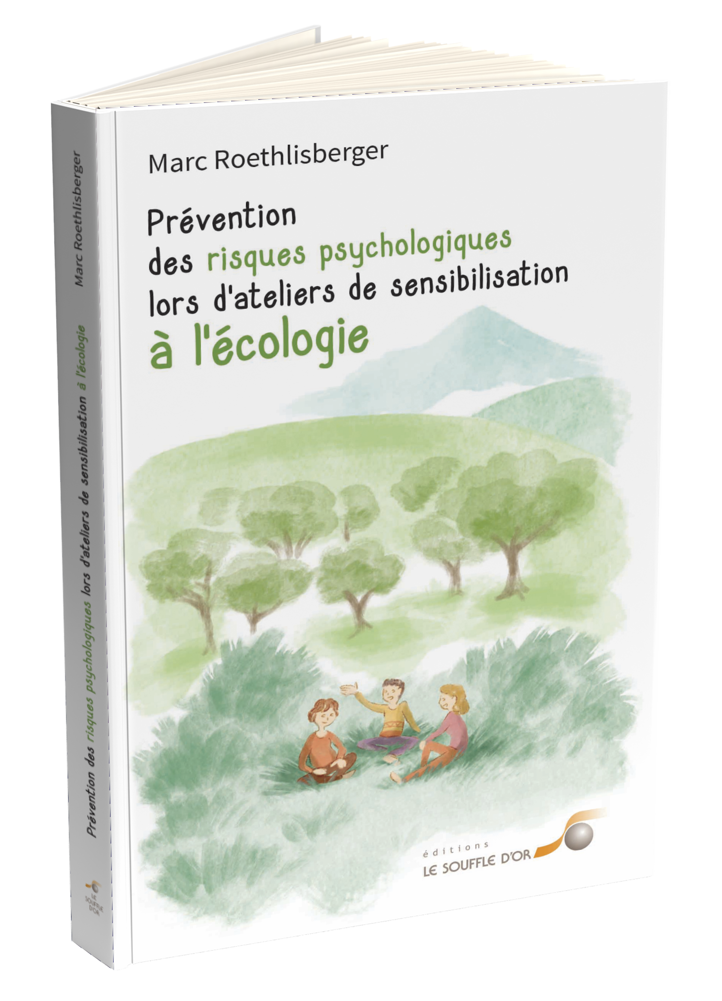 Prévention des risques psychologiques lors d’ateliers de sensibilisation à l’écologie  par Marc Roethlisberger
