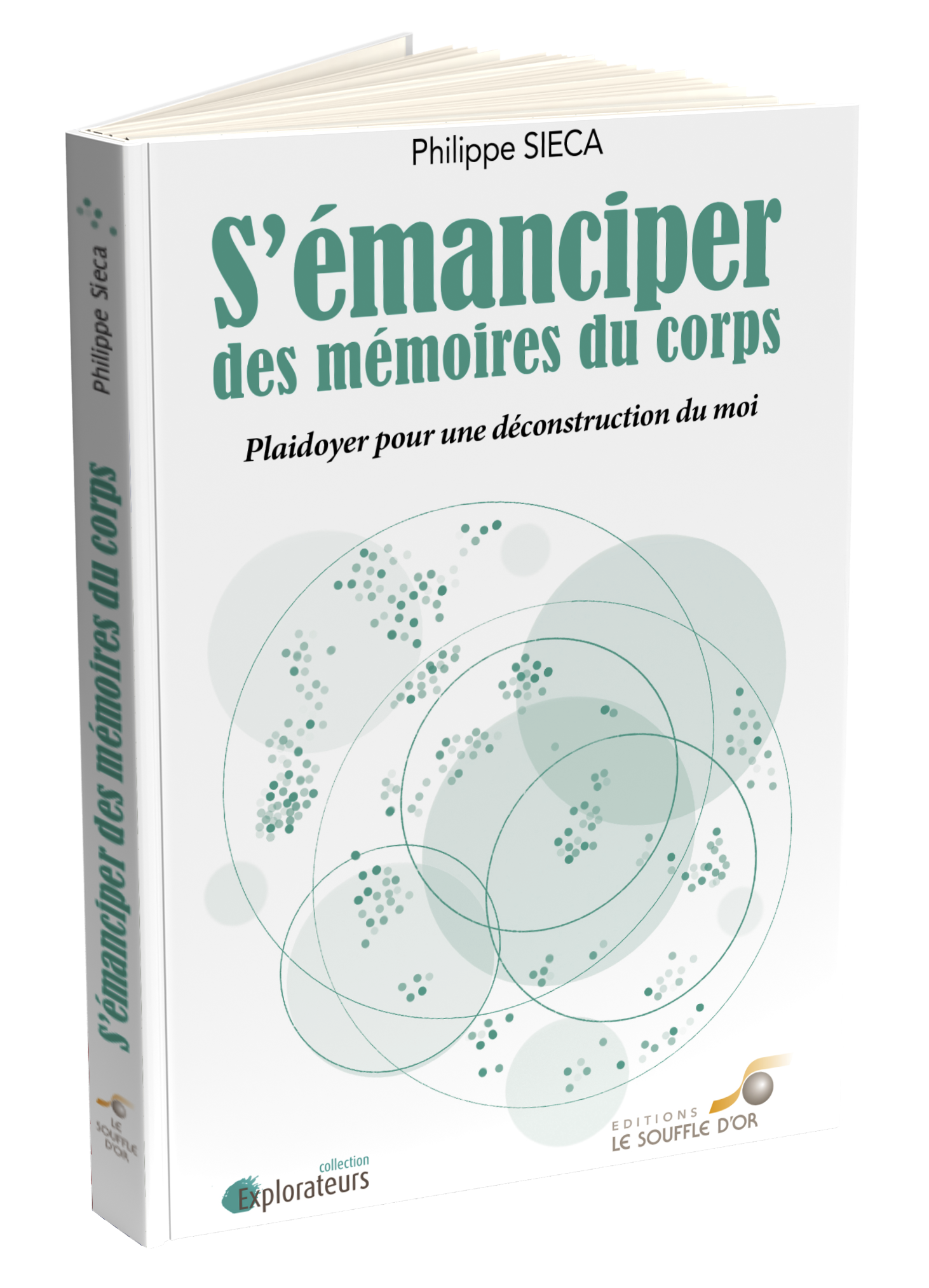 S'émanciper des mémoires du corps  par Philippe SIECA