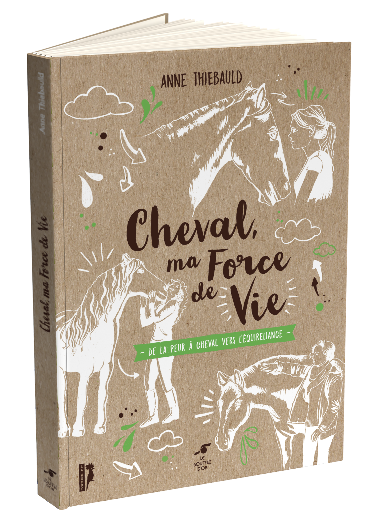 Cheval, ma force de vie  par Anne Thiebauld