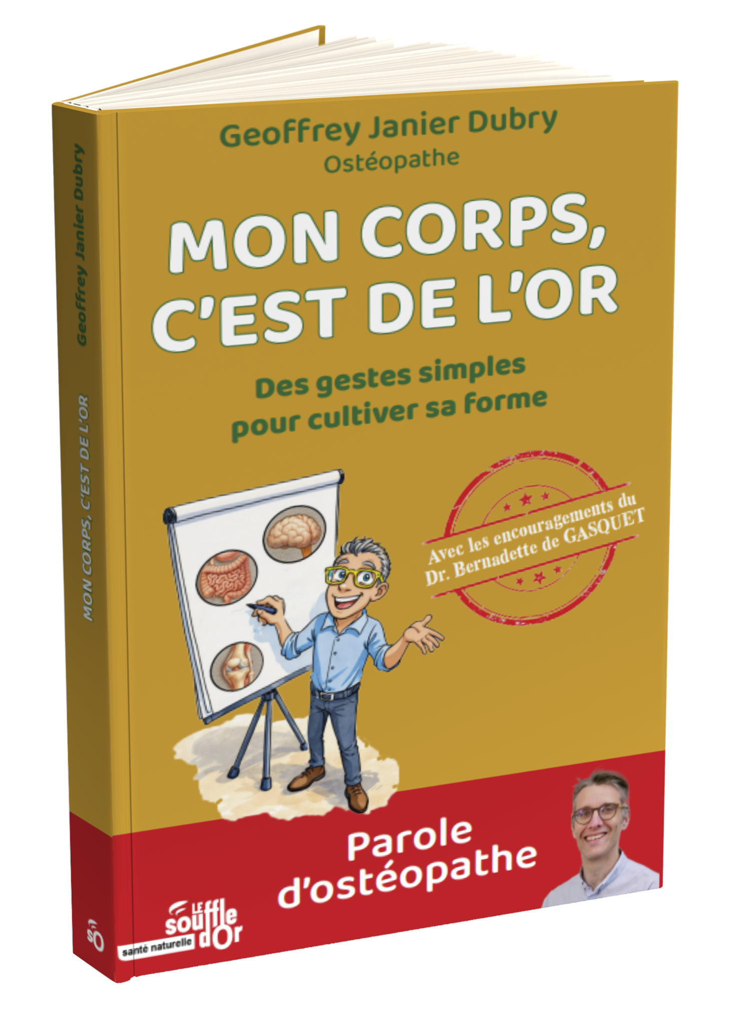 Mon corps, c'est de l'or  par Geoffrey Janier-Dubry