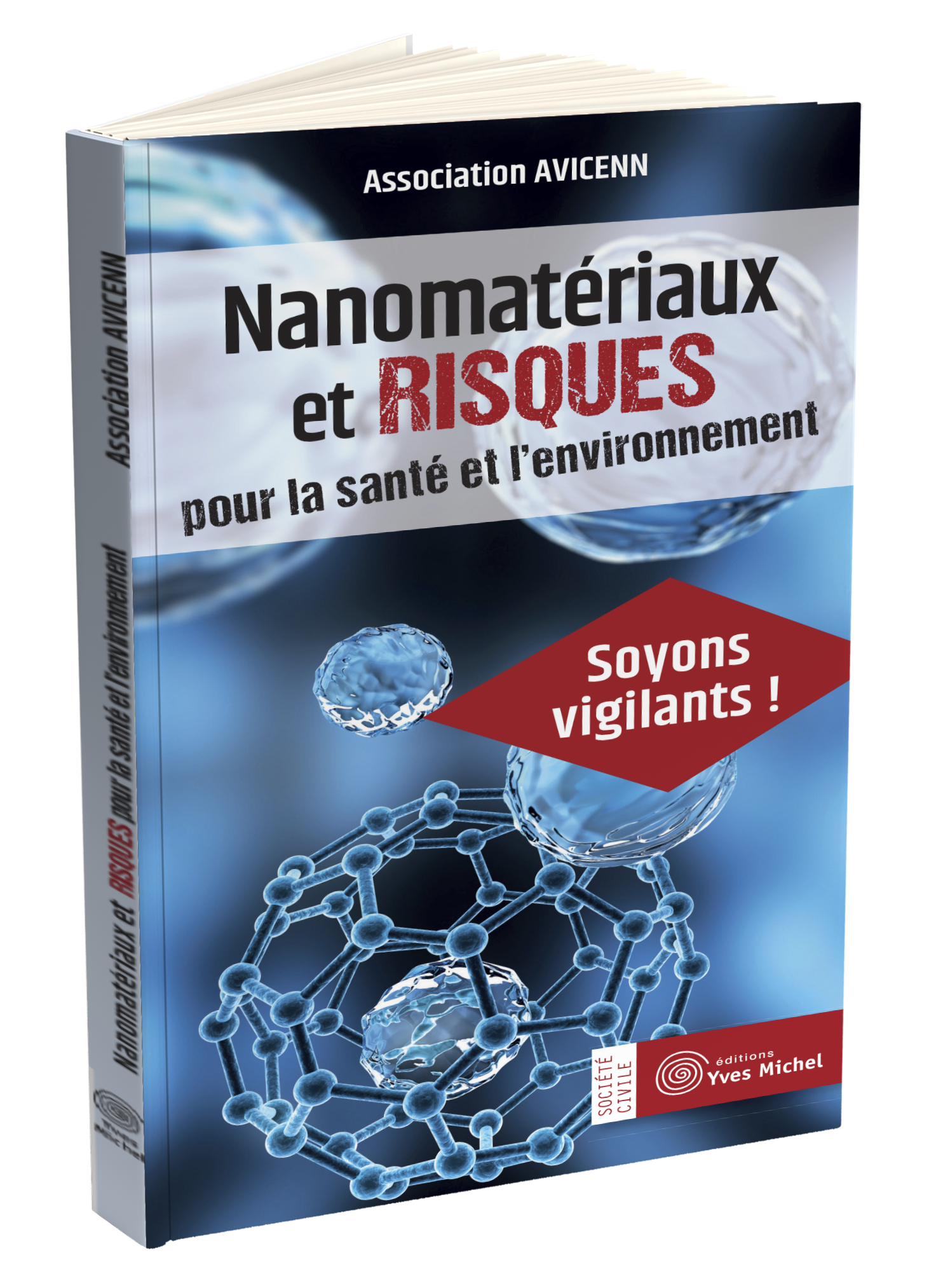 Nanomatériaux et risques pour la santé et l’environnement  par Association AVICENN