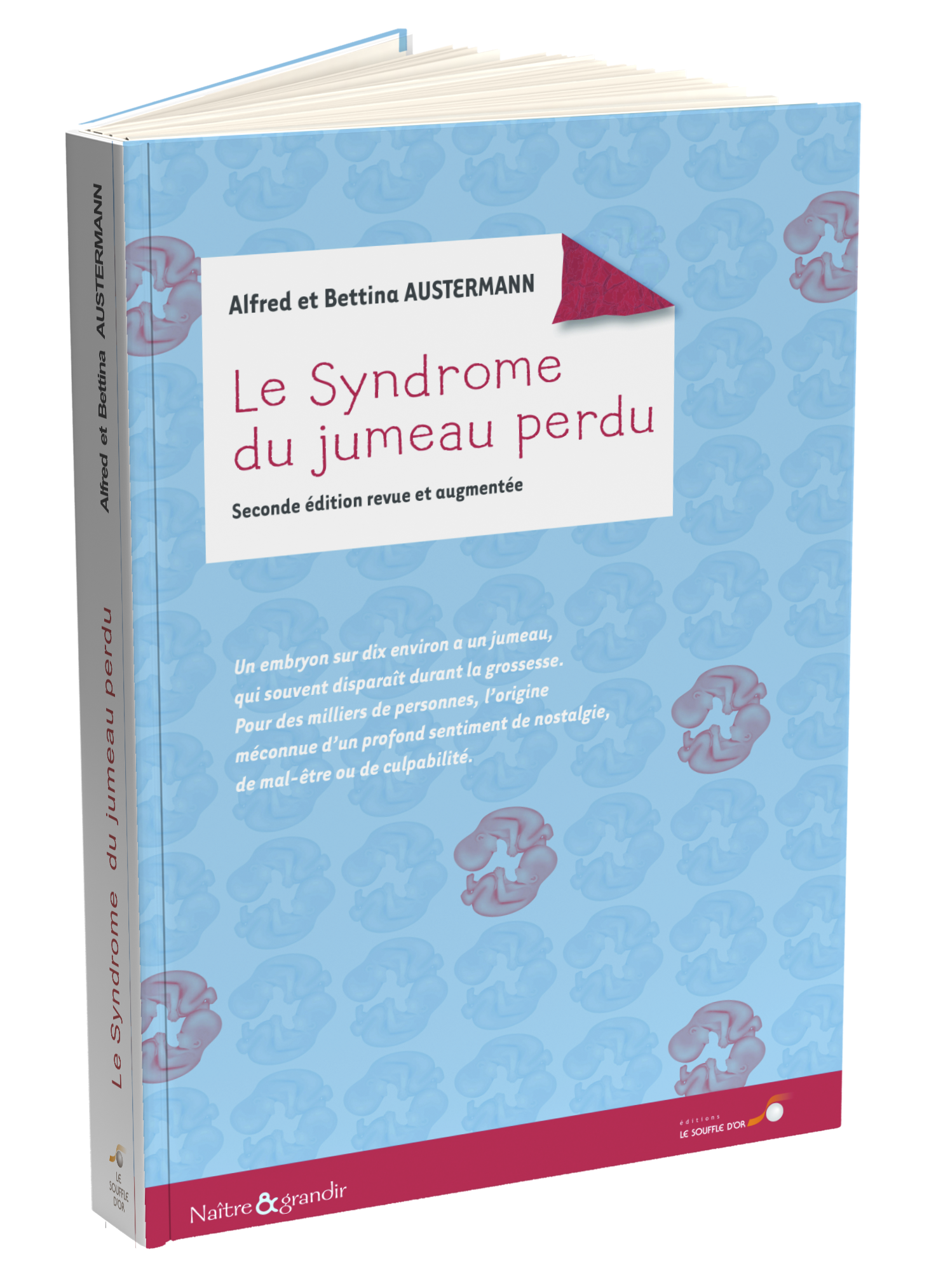 Le syndrome du jumeau perdu  par Alfred et Bettina AUSTERMANN