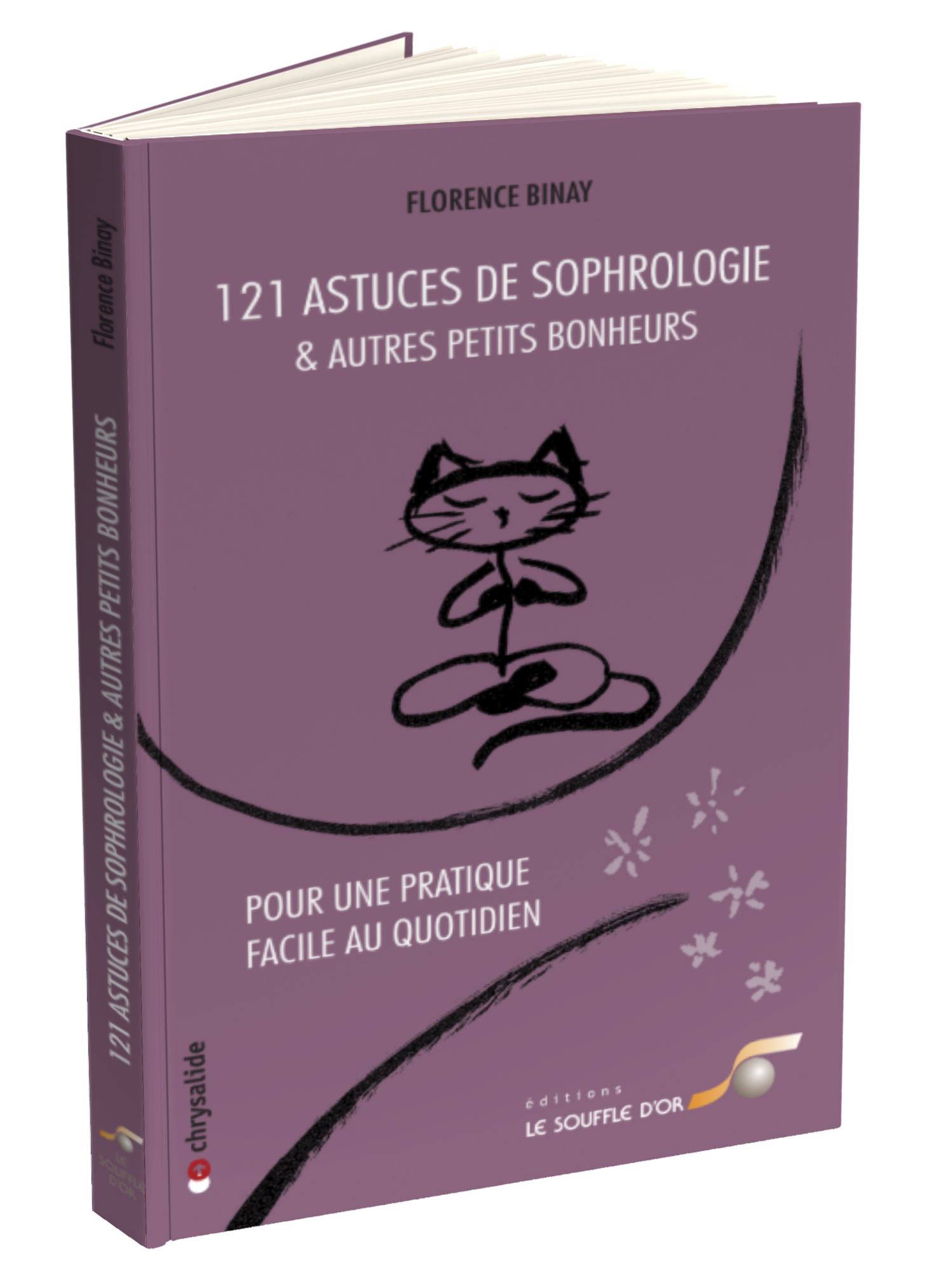 121 Astuces de sophrologie et autres petits bonheurs  par Florence BINAY